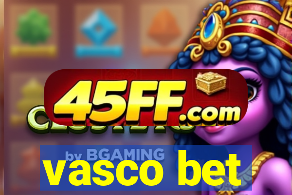 vasco bet